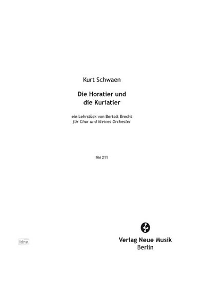 K. Schwaen: Die Horatier und die Kuriatie, GchKamens (Part.)