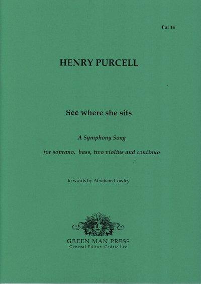 H. Purcell: See Where She Sits Z 508 - A Symphony Song