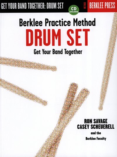 Berklee Practice Method: Drum Set, Schlagz (Bu+CD)