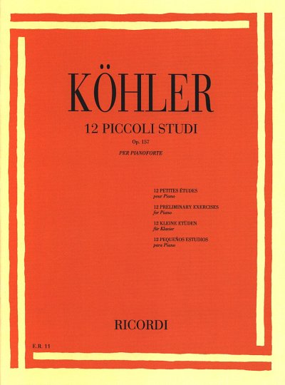 L. Köhler: 12 Piccoli Studi Per L'Avviamento Alla Velo, Klav