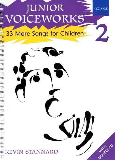 K. Stannard: Junior Voiceworks 2 / 33 More Songs for Childre