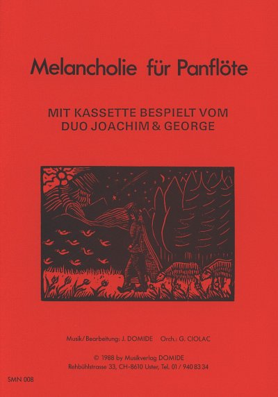 Domide Joachim: Melancholie Fuer Panfloete