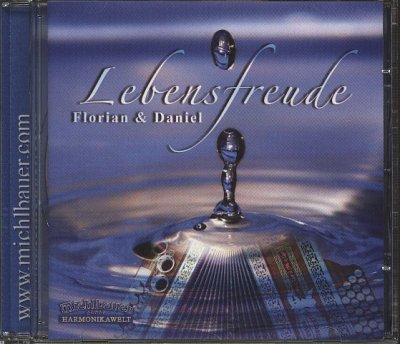 F. Michlbauer: Lebensfreude (CD)