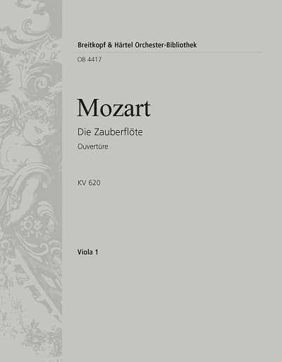 W.A. Mozart: Zauberflöte KV 620. Ouvertüre