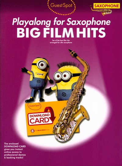 Guest Spot: Big Film Hits Playalong For Alto Saxophone(Book/Download Card)