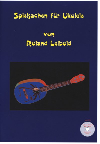 R. Leibold: Spielsachen, Uk (+CD)