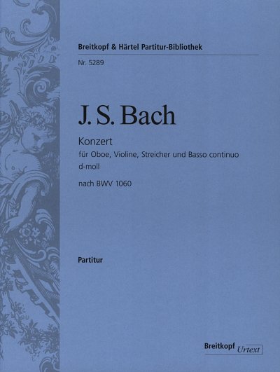 J.S. Bach: Konzert d-Moll BWV 1060, ObVlStrBc (Part)