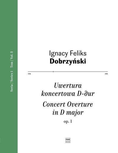 Concert Overture In D Major Op. 1, Sinfo (PartHC)