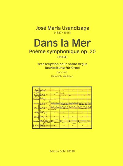 J.M. Usandizaga: Dans la Mer op. 20, Org