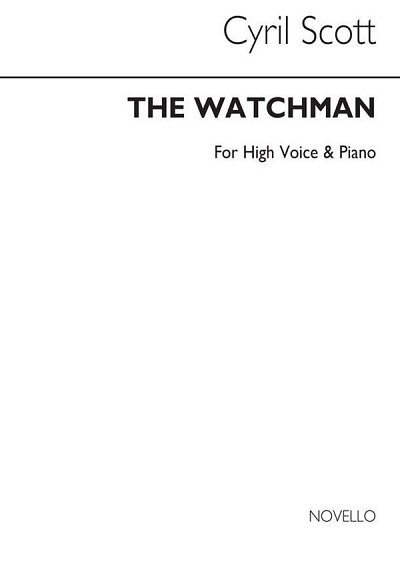 C. Scott: The Watchman-high Voice/Piano, GesHKlav