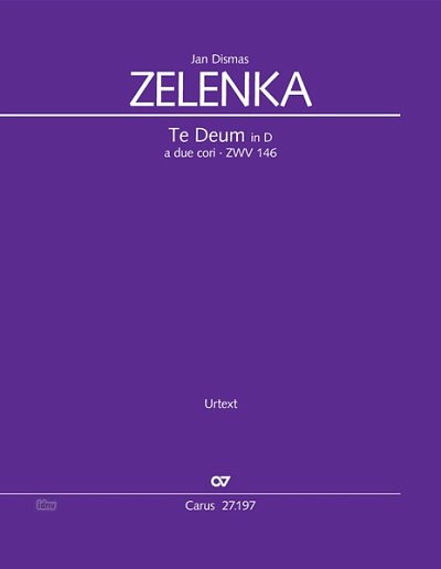 DL: J.D. Zelenka: Te Deum in D a due cori ZWV 146 (Part.)