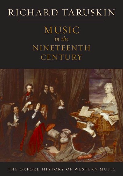 R. Taruskin: The Oxford History of Western Music: