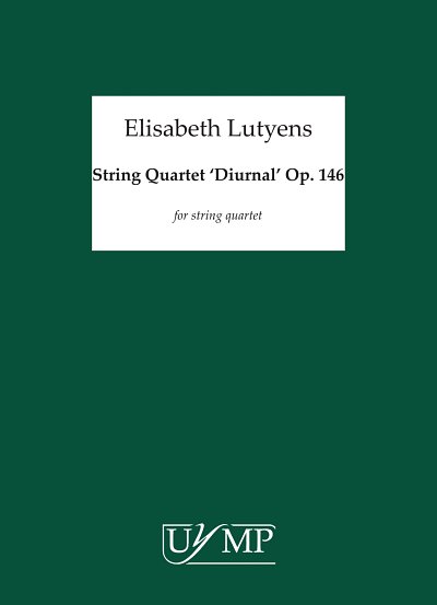 E. Lutyens: String Quartet 'Diurnal' Op.146, 2VlVaVc (Part.)