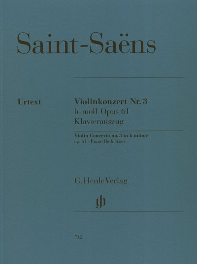 C. Saint-Saëns: Violinkonzert Nr. 3 h-Moll op, VlOrch (KASt)