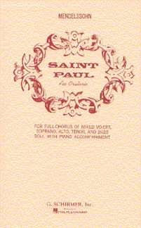 F. Mendelssohn Barth: St. Paul, GchKlav (Chpa)