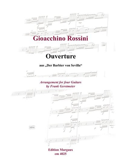 G. Rossini: Ouvertüre, 4Git (Pa+St)