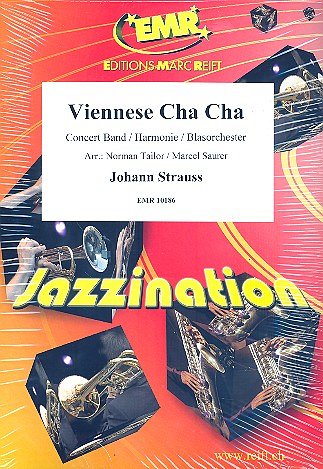 J. Strauß (Sohn): Viennese Cha Cha, Blaso