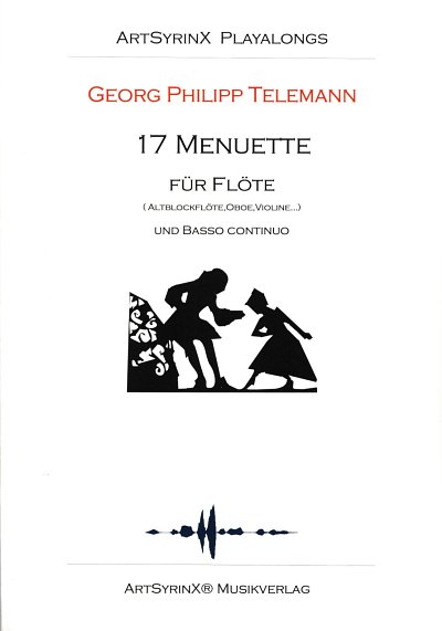 G.P. Telemann: 17 Menuette fuer Floete, Fl (+CD)