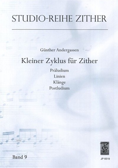Andergassen Guenther: Studio-Reihe Zither 9. Kleiner Zyklus für Zither