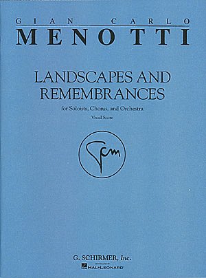 G.C. Menotti: Landscapes & Remembrances, GchKlav (Chpa)