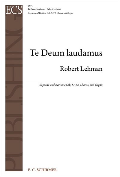 R. Lehman: Te Deum laudamus (Chpa)