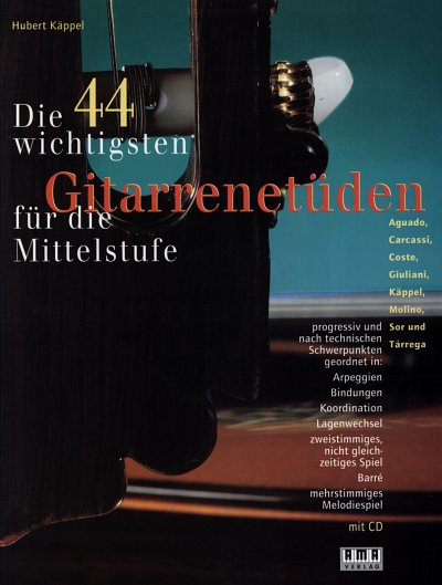 H. Kaeppel: Die 44 wichtigsten Gitarrenetueden, Git (+CD)