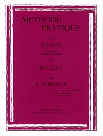 E. Thibaux: Méthode pratique d'après Mazas 1, Viol