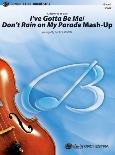 P. Roszell: I've Gotta Be Me / Don't Rain on , Sinfo (Pa+St)
