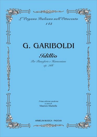 G. Gariboldi: Idillio Per Pianoforte e Harmonium (Bu)
