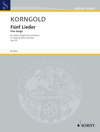 DL: E.W. Korngold: Fünf Lieder, GesMKlav