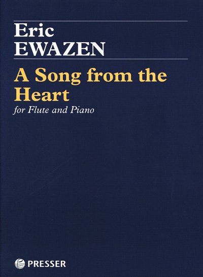 E. Ewazen: A Song From The Heart, FlKlav (KlavpaSt)