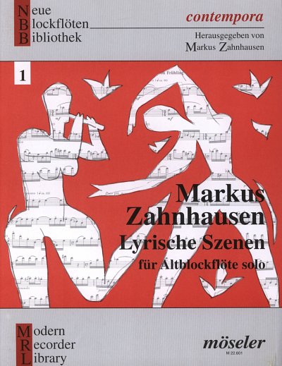 Zahnhausen Markus: Lyrische Szenen Contempora~Neue Blockfloe