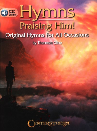 AQ: T. Cline: Hymns Praising Him!, Klav (B-Ware)
