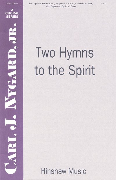 Two Hymns to the Spirit, GchOrg (Chpa)