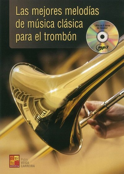 Mejores Melodias De Musica Clásica Para El Trombó, Pos (+CD)