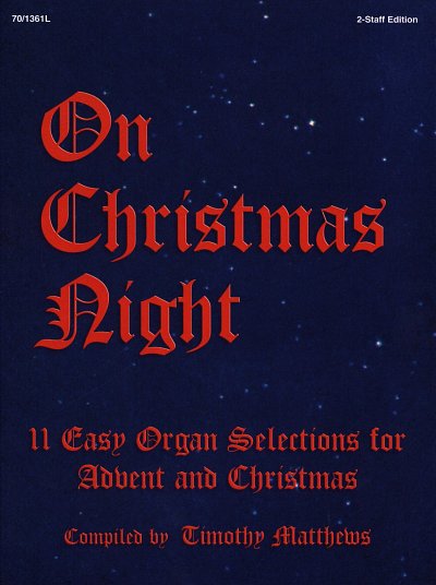 On Christmas Night, Org
