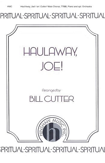 Haul Away, Joe! (Chpa)