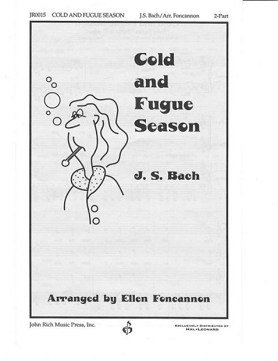 J.S. Bach: Cold And Fugue Season, Ch (Chpa)