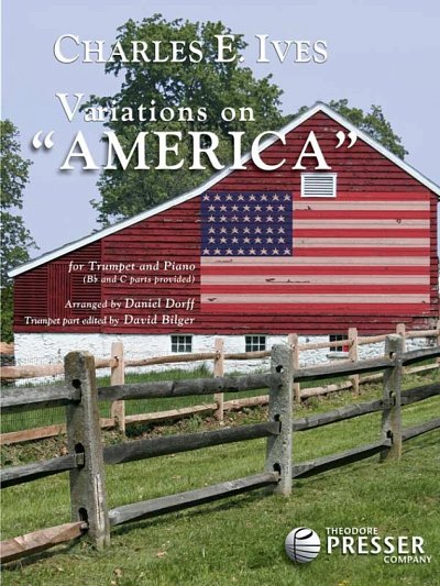 D. Ives, Charles E.: Variations On America
