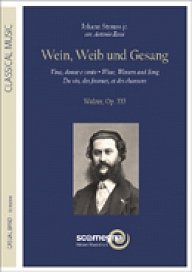 J. Strauss (Sohn): Wein, Weib und Gesang, Blasorch (Pa+St)