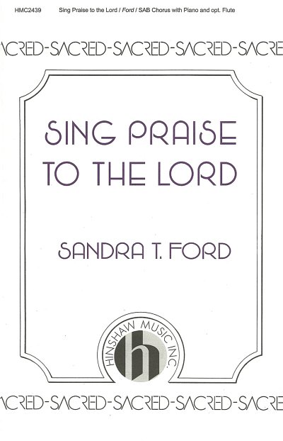Sing Praise to the Lord (Chpa)