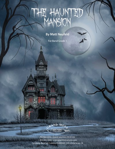 M. Neufeld: The Haunted Mansion, Blaso/Jublas (Pa+St)