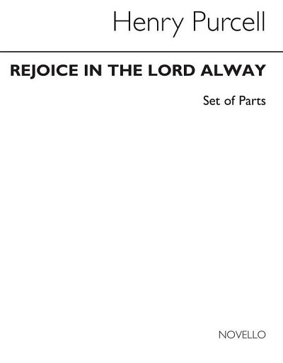 H. Purcell: Rejoice In The Lord Alway (Version With (Stsatz)