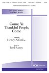 J. Raney: Come, Ye Thankful People, Come, Gch;Klav (Chpa)
