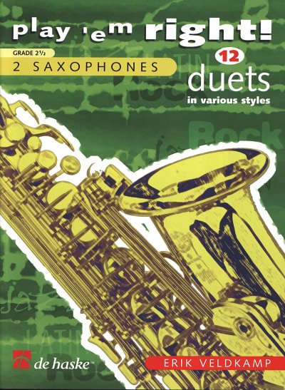 play 'em right! - 12 duets in various s, 2Sax;Key/Git (Sppa)