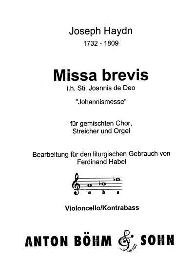 J. Haydn: Missa brevis B-Dur Sancti Johannis de Deo Hob 22/7