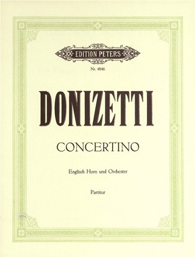 G. Donizetti: Concertino für Englisch Horn und Orchester G-Dur