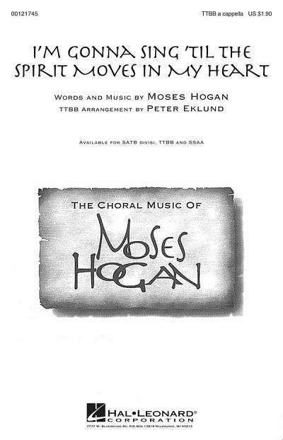 M. Hogan: I'm Gonna Sing 'Til the Spirit Moves in My Heart