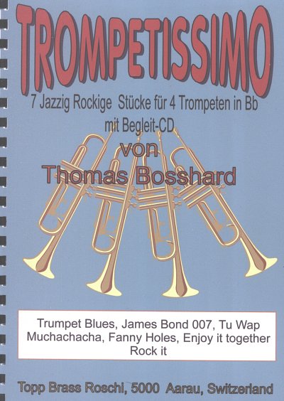 T. Bosshard: Trompetissimo (PaStCD)