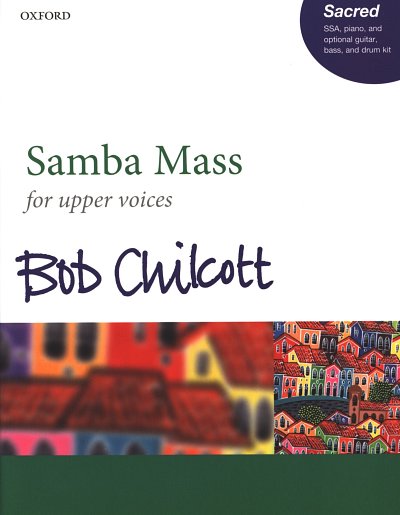 B. Chilcott: Samba Mass, Fch/KcKlvRhy (Klavpa)
